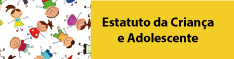 Estatuto da Criança e Adolescente
