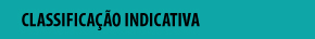 CLASSIFICAÇÃO INDICATIVA