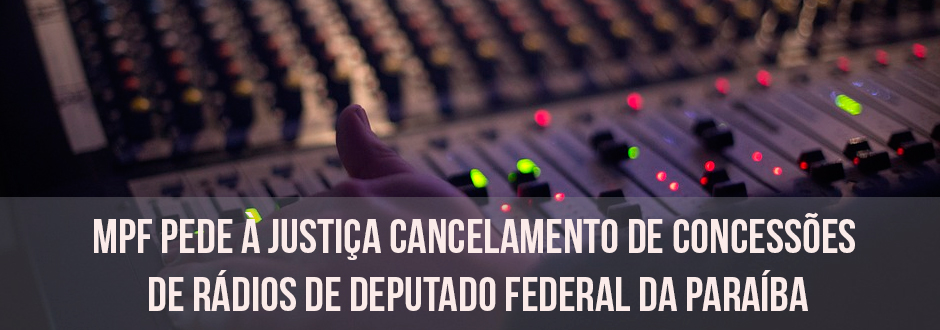 MPF pede o cancelamento da permissão de funcionamento da Rádio Arco Íris